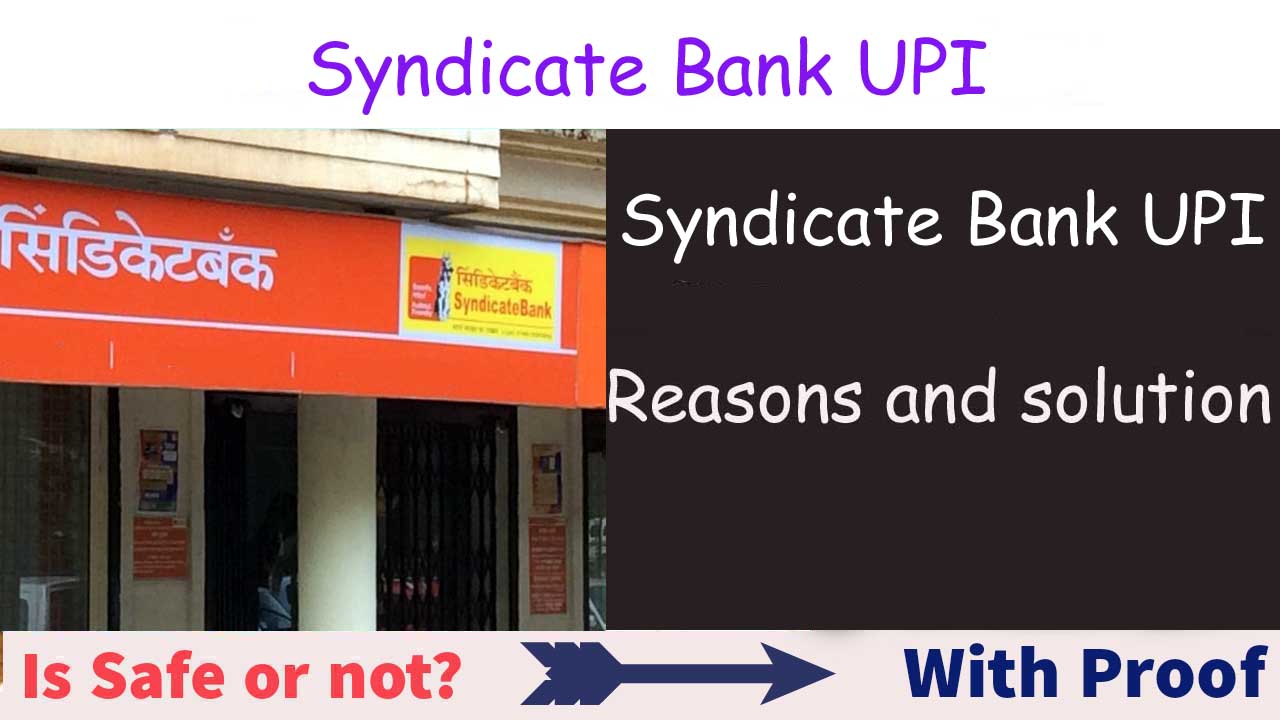 Syndicate Bank UPI Not working