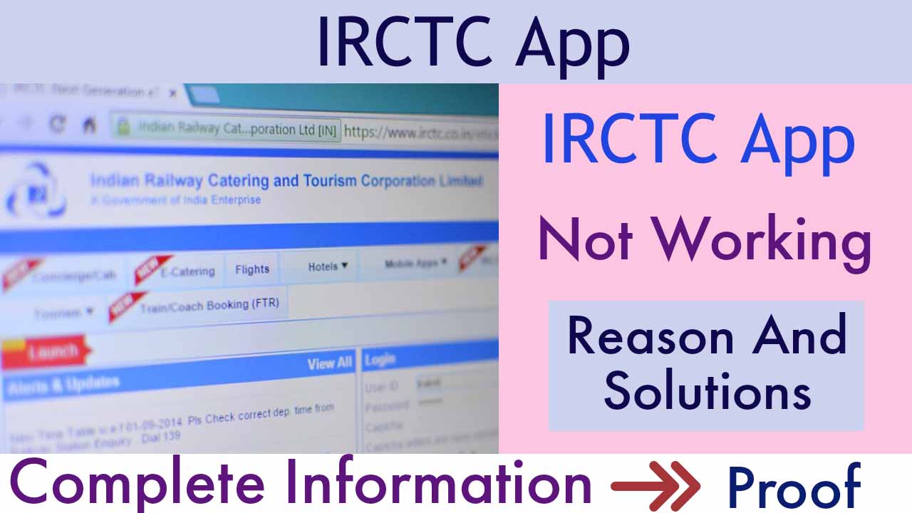 IRCTC App not working
