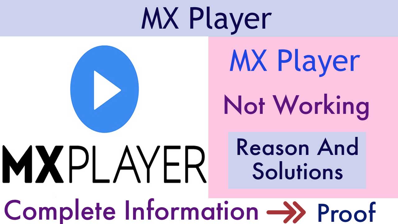 MX Player not Working