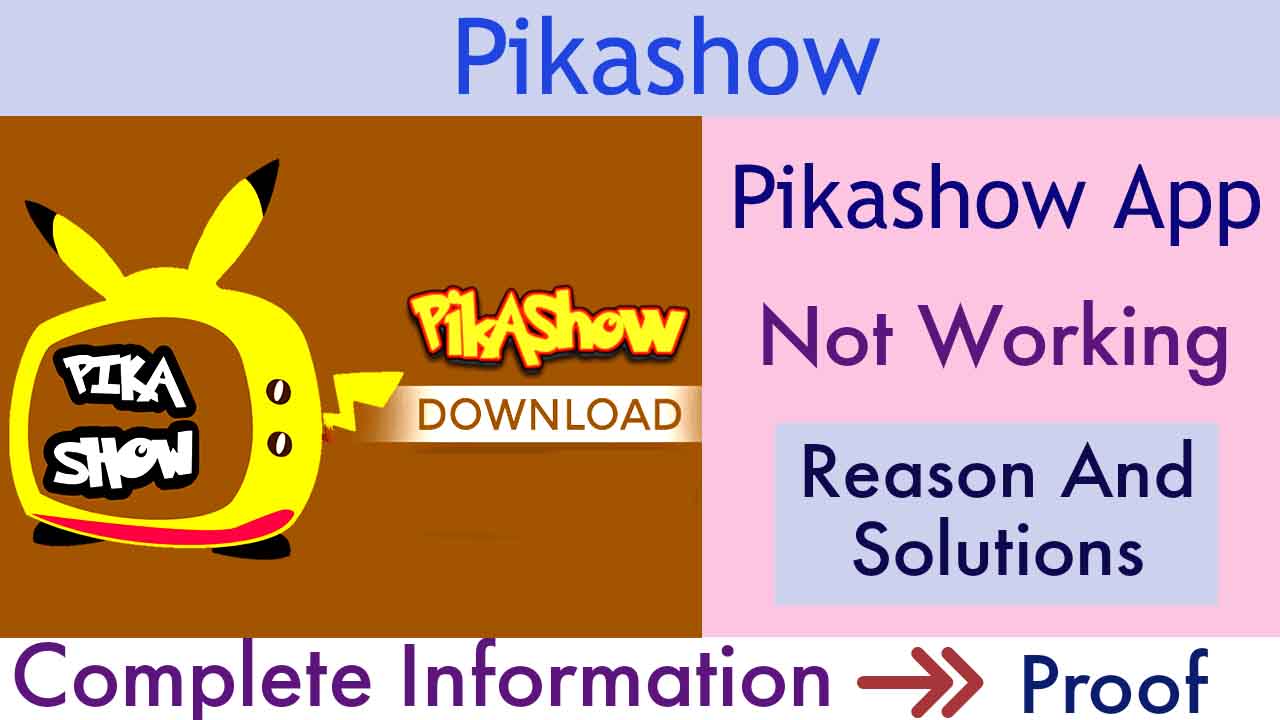 Pikashow not working