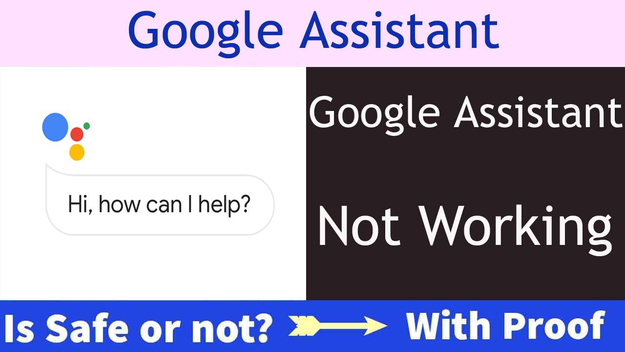 Google Assistant Not Working