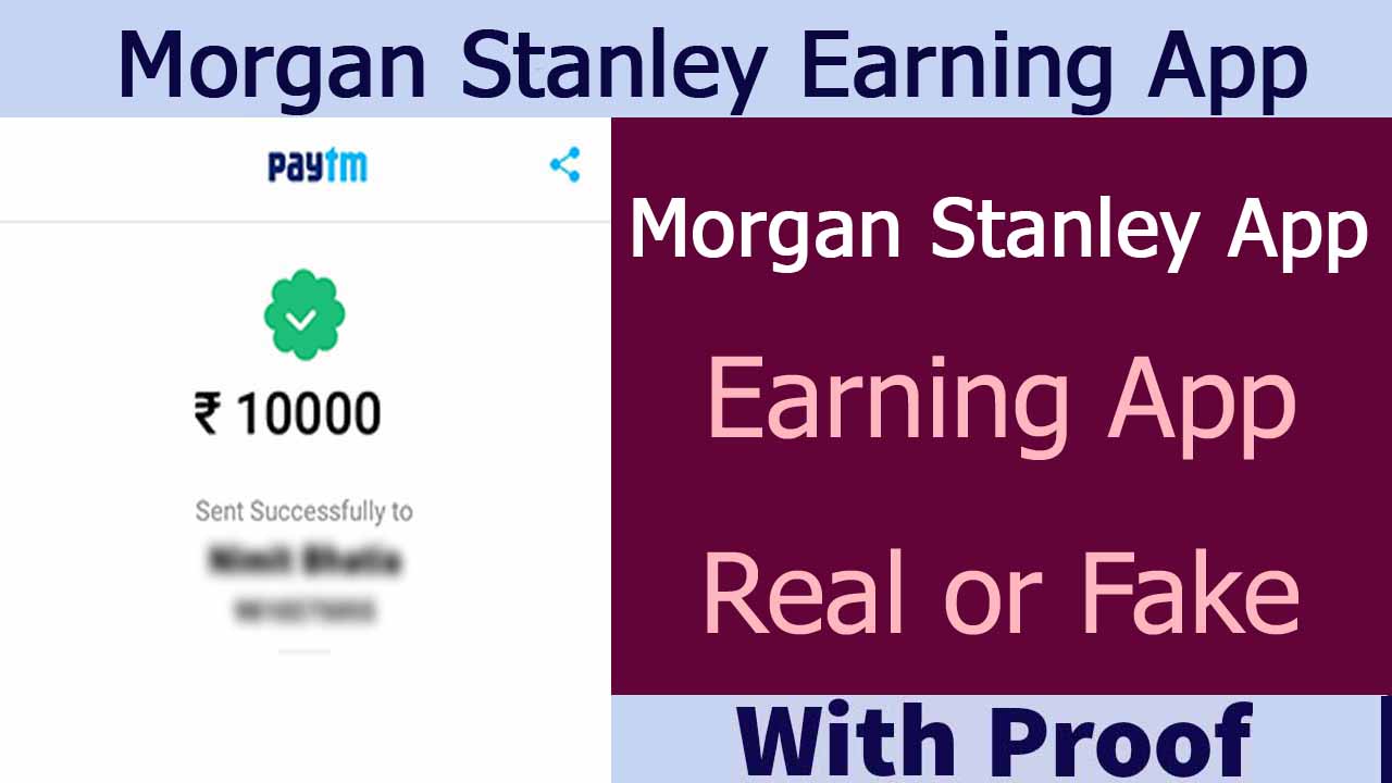 Morgan Stanley Earning App