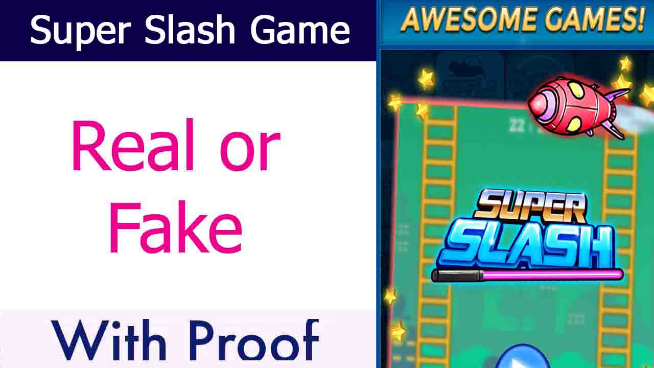 Super slash Game