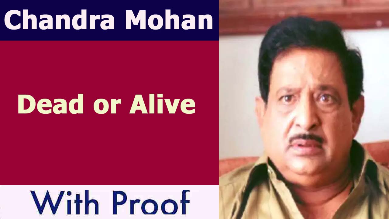Chandra Mohan Death News
