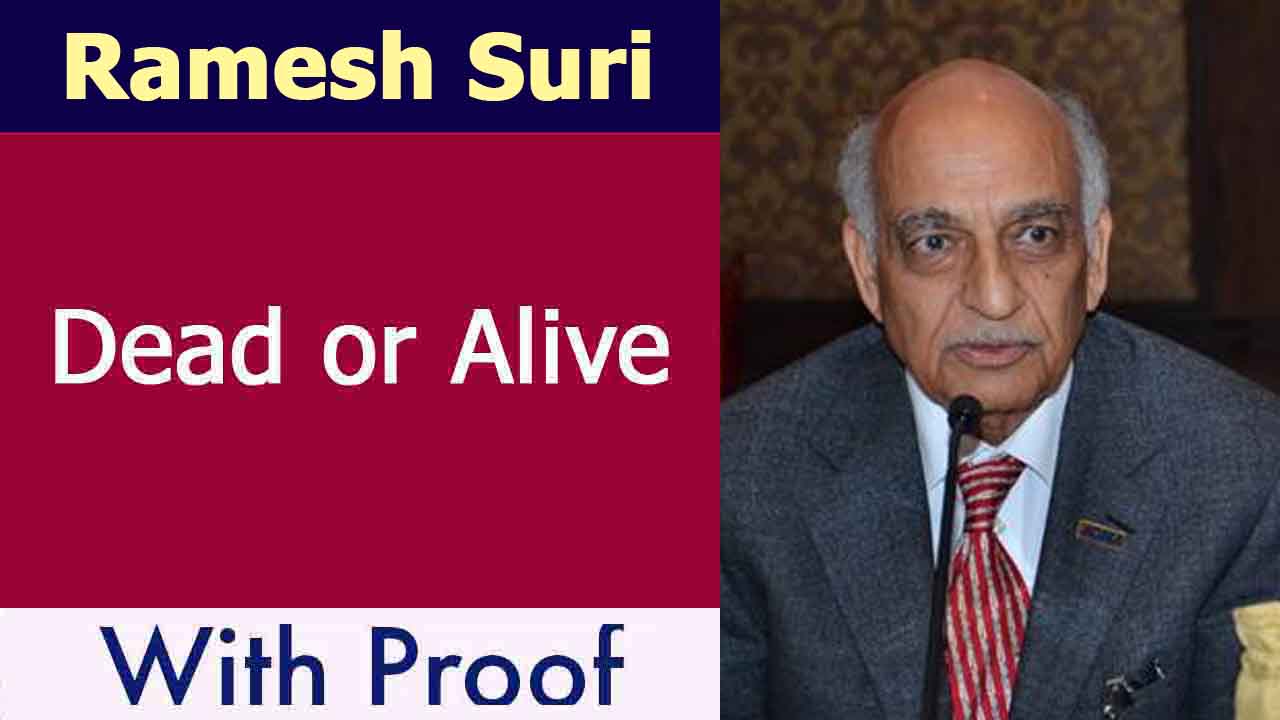 Ramesh Suri Dead or Alive