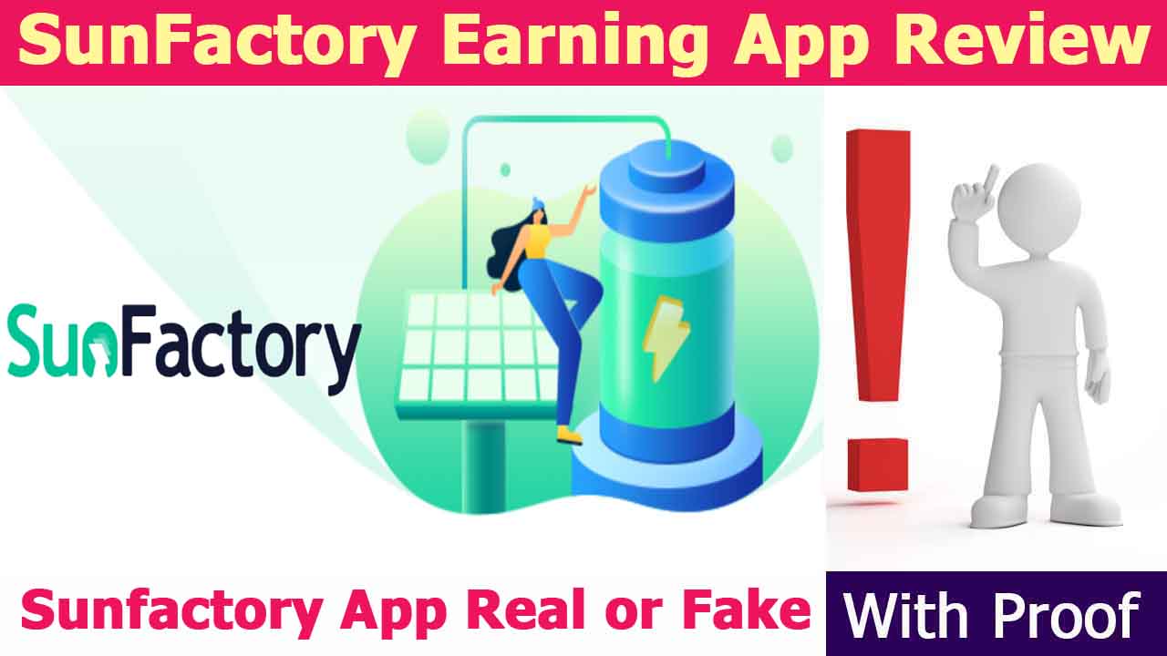 Sunfactory Earning App Review