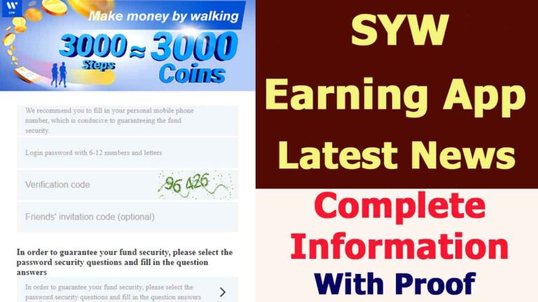 SYW Earning App Latest News | Withdrawal Problem