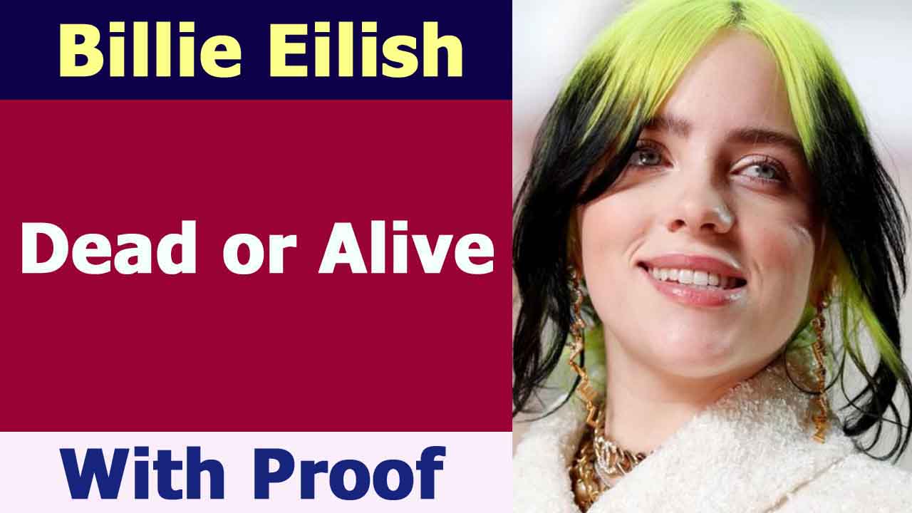 Billie Elish Dead or Alive