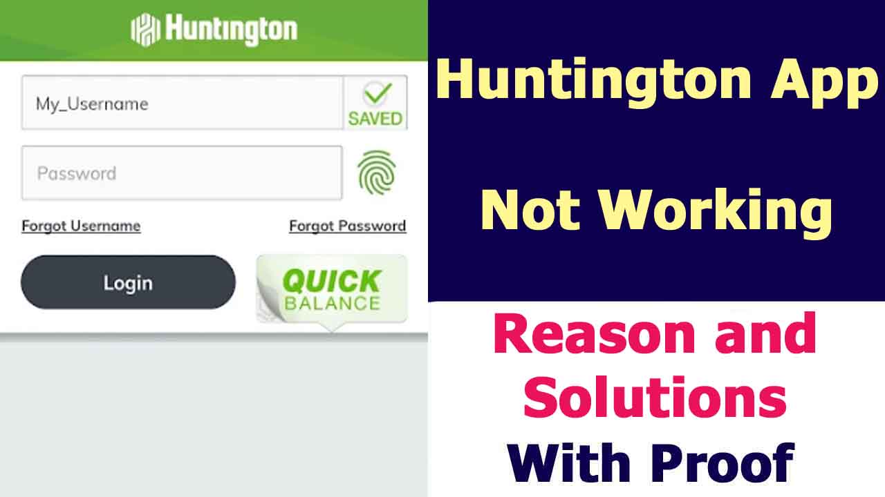 Huntington Mobile App Not Working