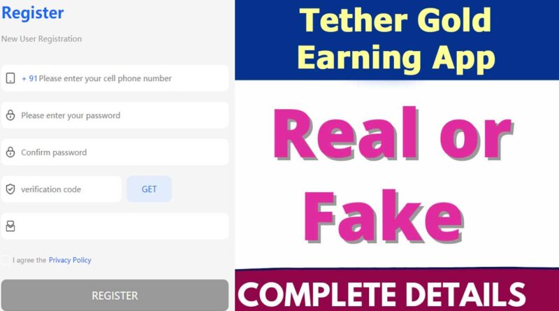 Tether Gold Earning App Review