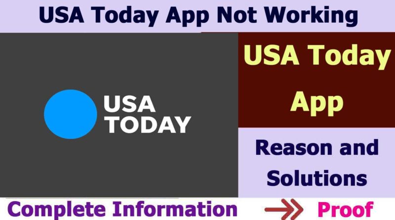 USA Today App Not Working