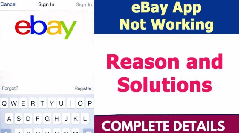 eBay App Not Working