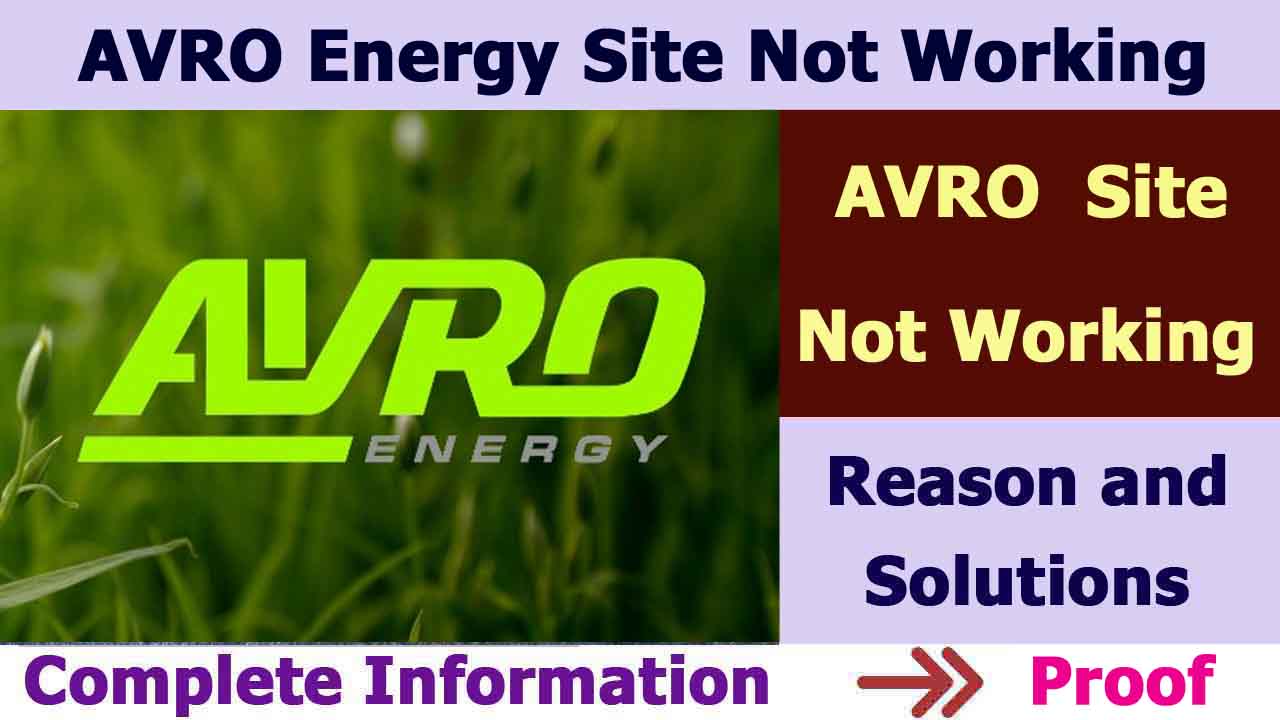 AVRO Energy Site Not Working