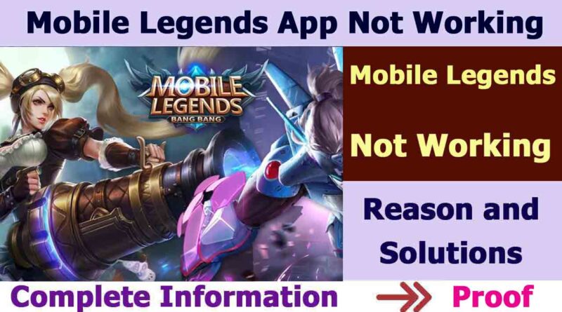 Mobile Legends Not Working