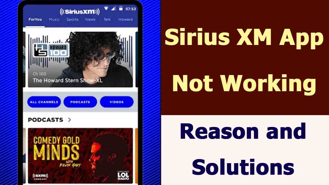 SiriusXM App Not Working