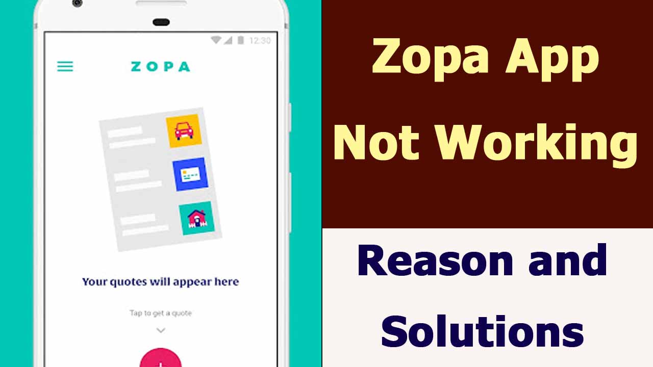 Zopa App Not Working