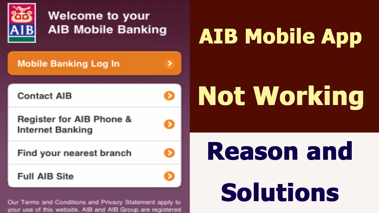 AIB Mobile Banking App Not Working