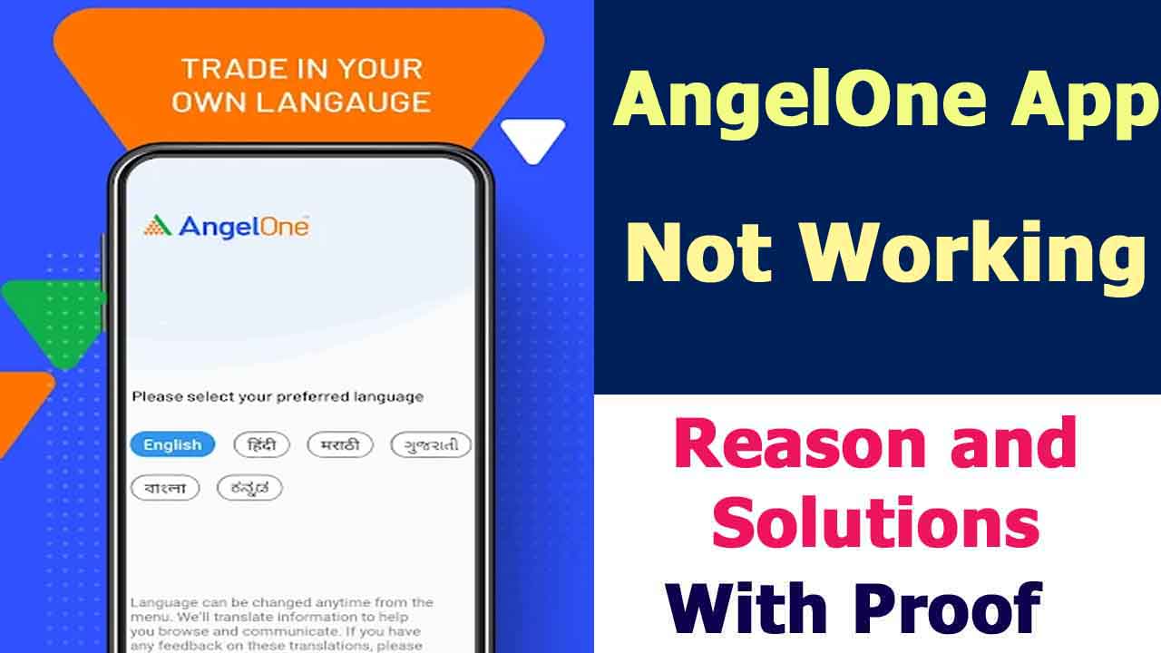 Angel One App Not Working