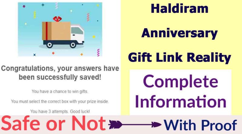 Haldiram Anniversary Gift Link Reality