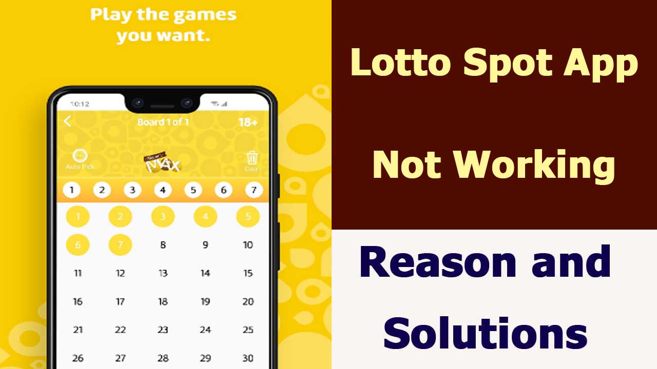 Lotto Spot App Not Working