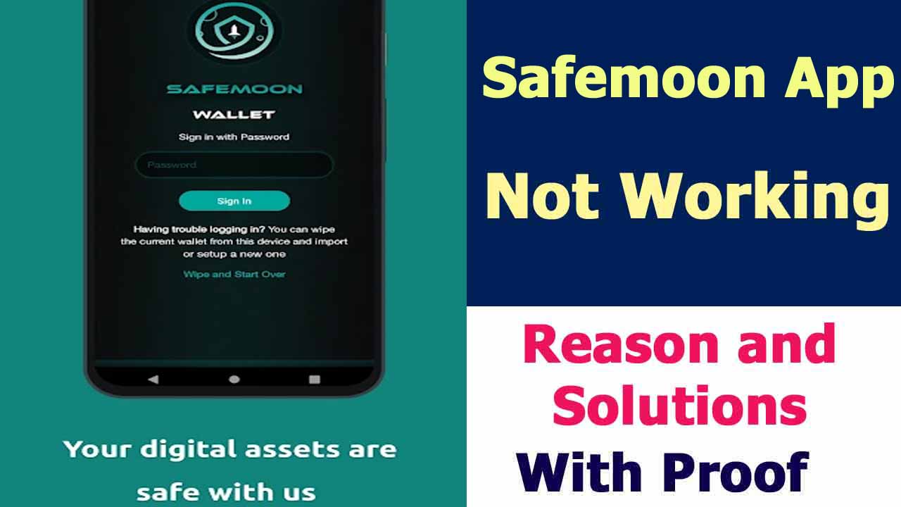 Safemoon App Not Working