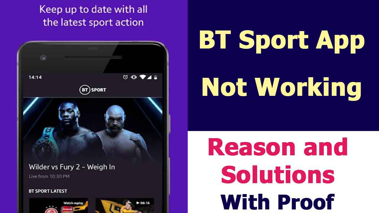 BT Sport App Not Working