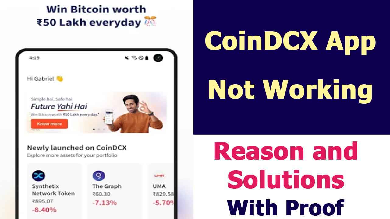 CoinDCX App Not Working