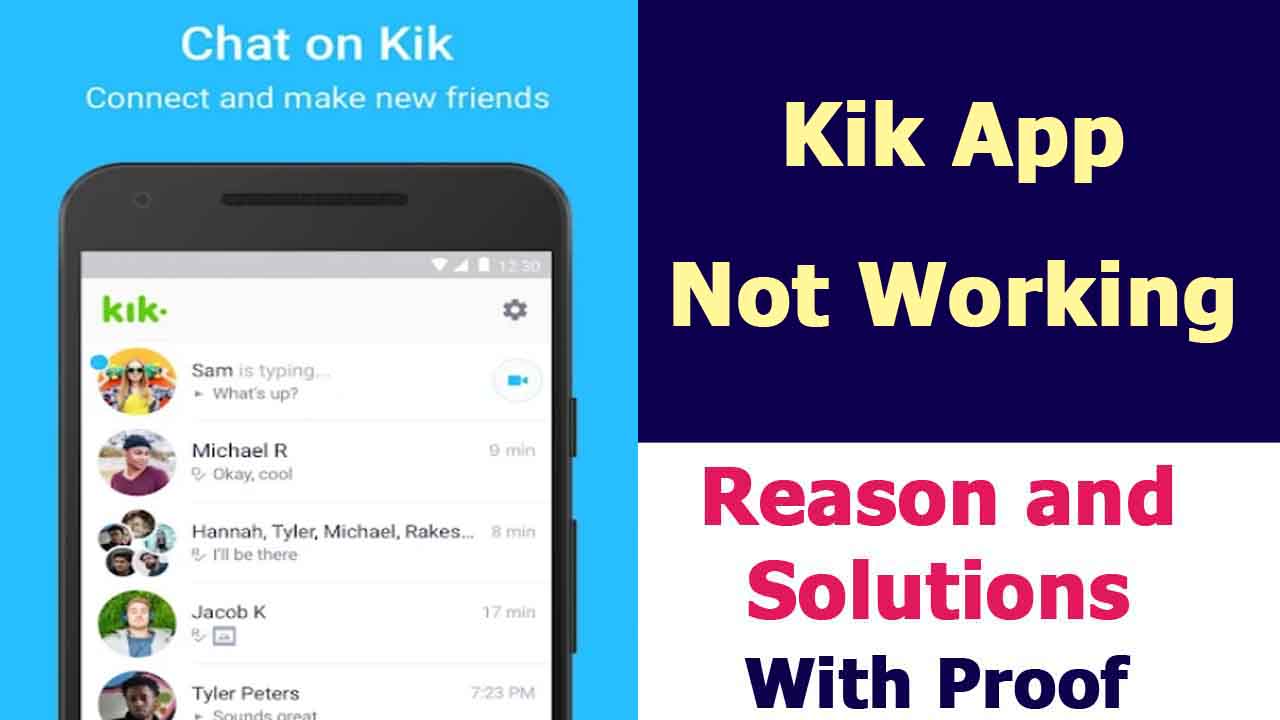 Kik App Not Working