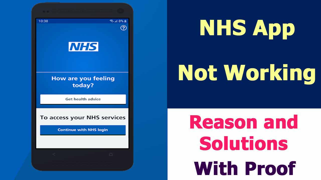 NHS App Not Working
