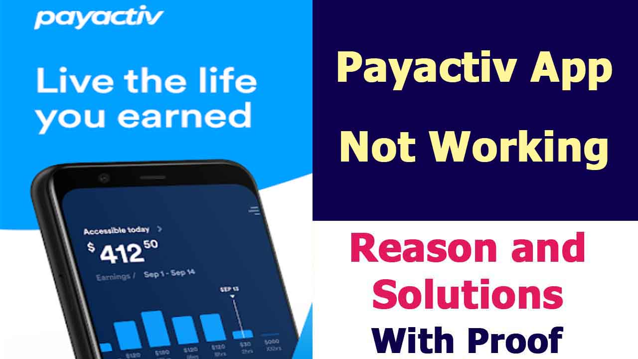 Payactiv App Not Working
