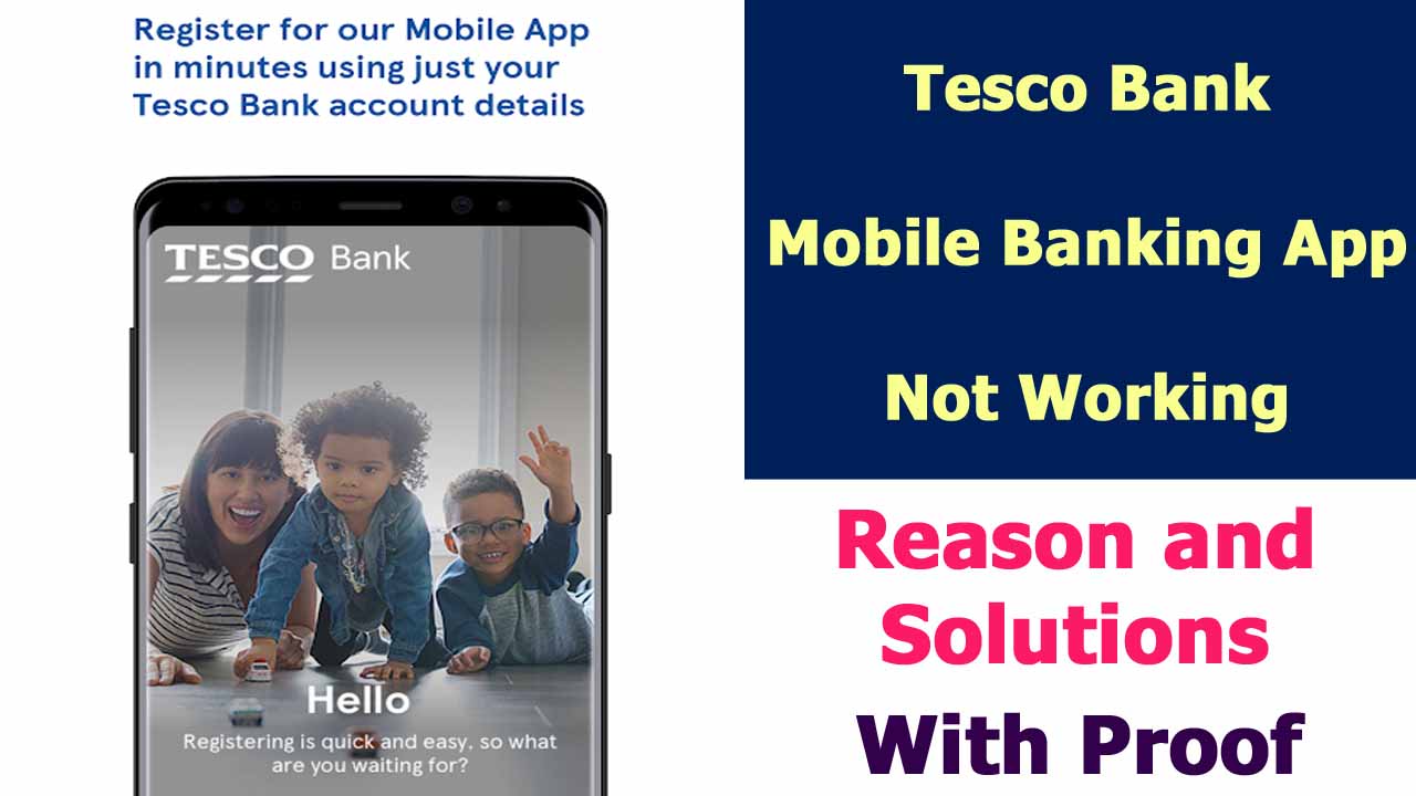 Tesco Bank App Not Working