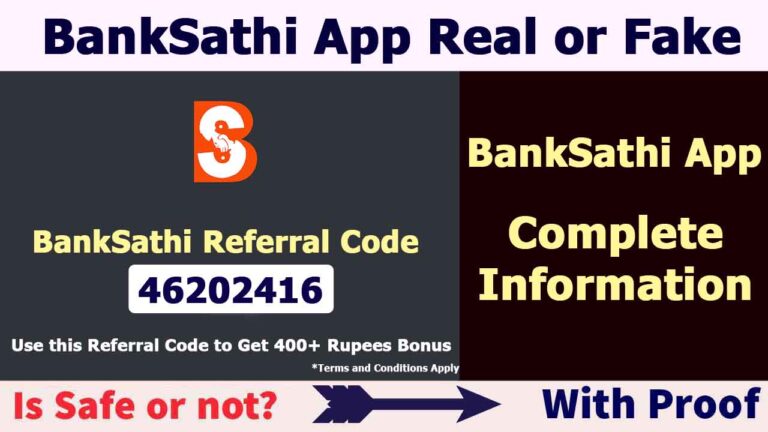 BankSathi App Real or Fake | Complete Review