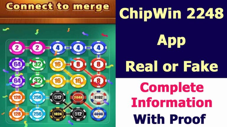 ChipWin 2248 App Real or Fake | Complete Review