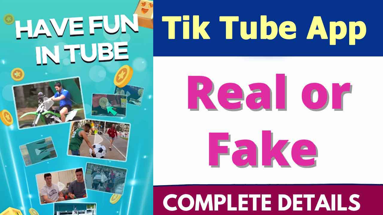 Tik Tube App Review