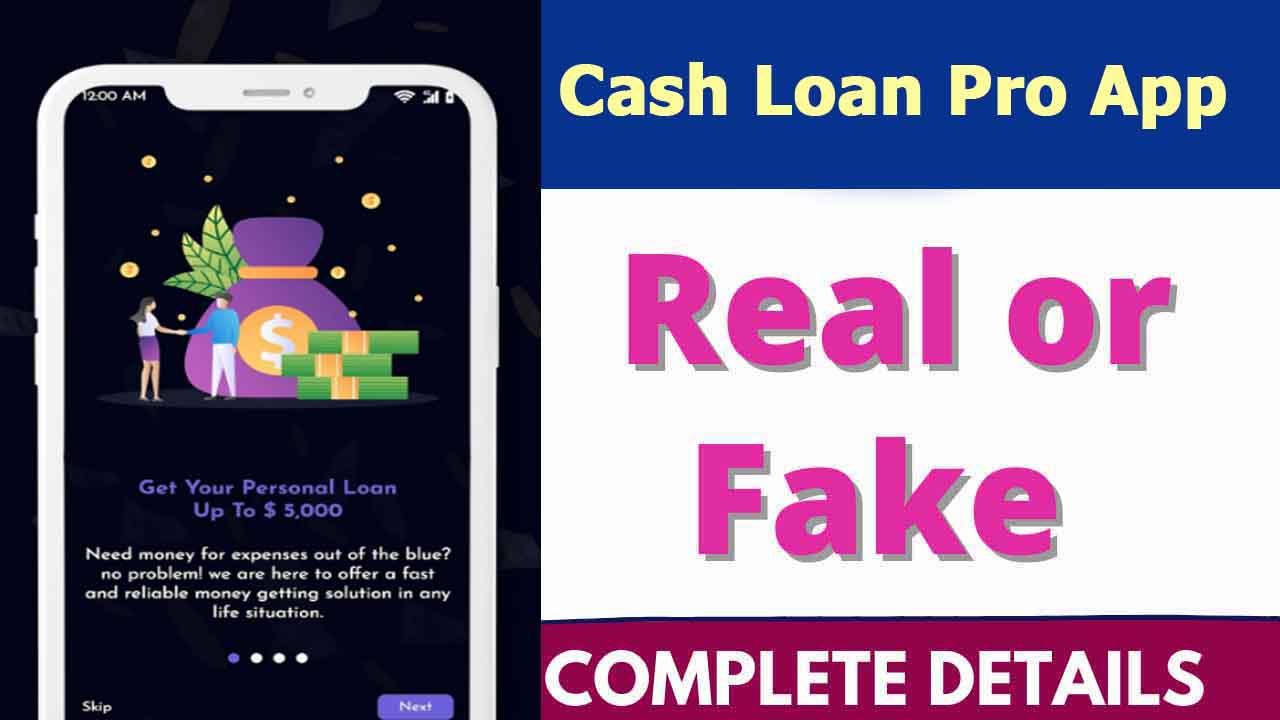 Cash Loan Pro App Review