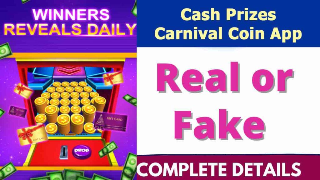 Cash Prizes Carnival Coin App Review