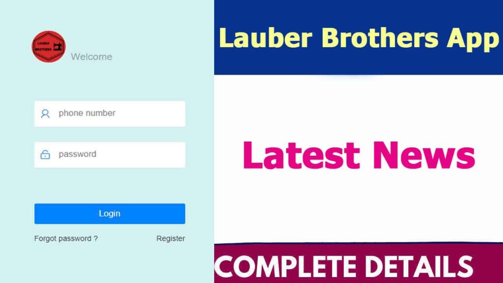 Lauber Brothers App News