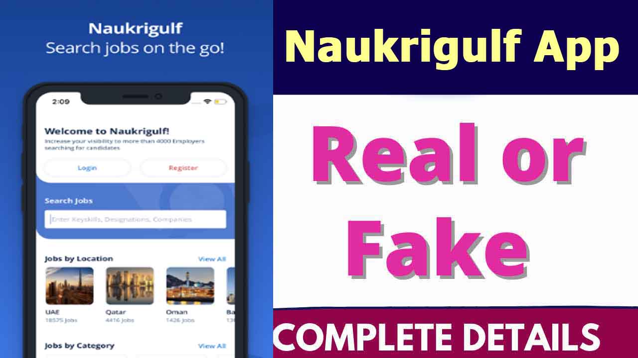 naukrigulf-app-real-or-fake-complete-review
