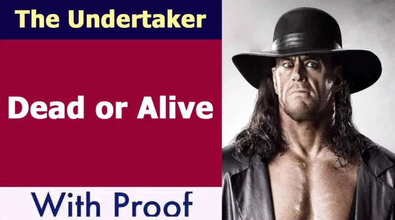 The Undertaker Dead or Alive